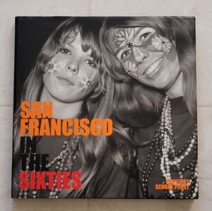 SAN FRANCISCO IN THE SIXTIES